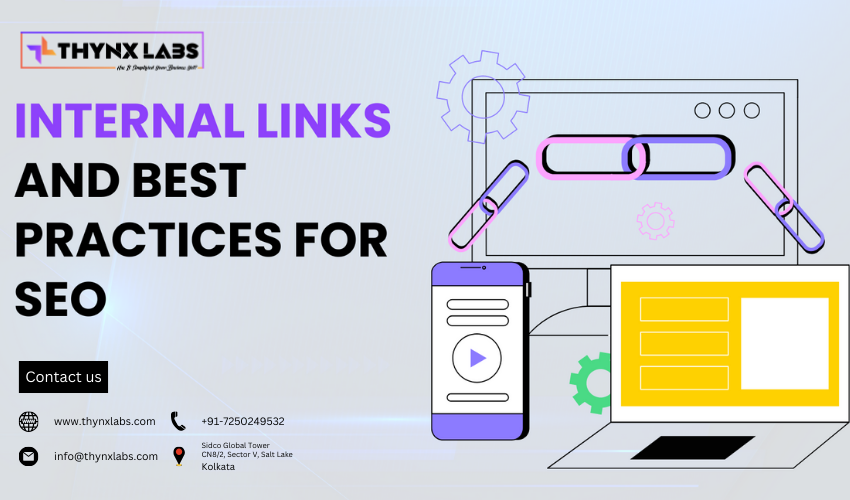 Internal Links And Best Practices For SEO